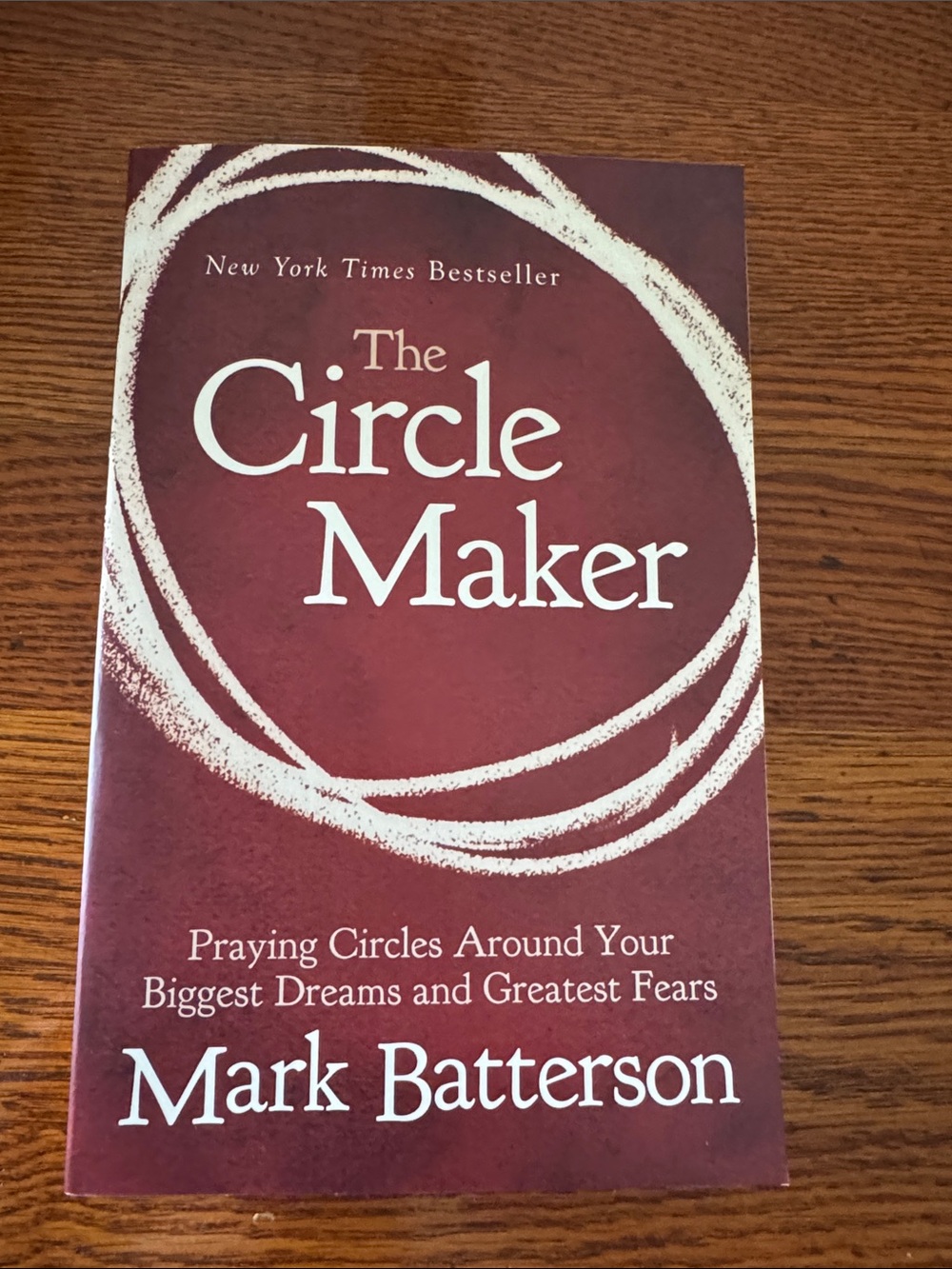 The Circle Maker by Mark Batterson - Red Cover